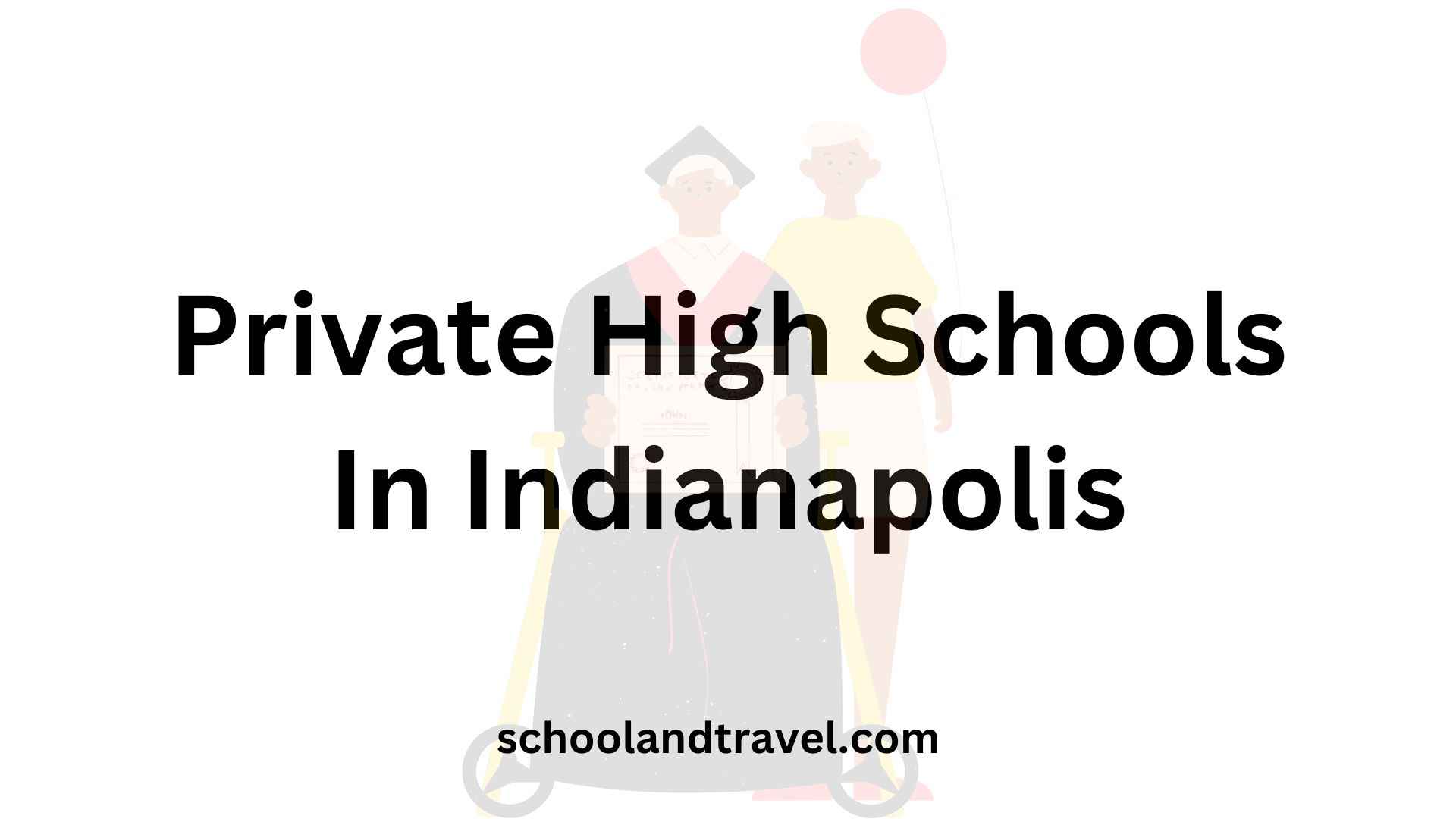 Private High Schools In Indianapolis