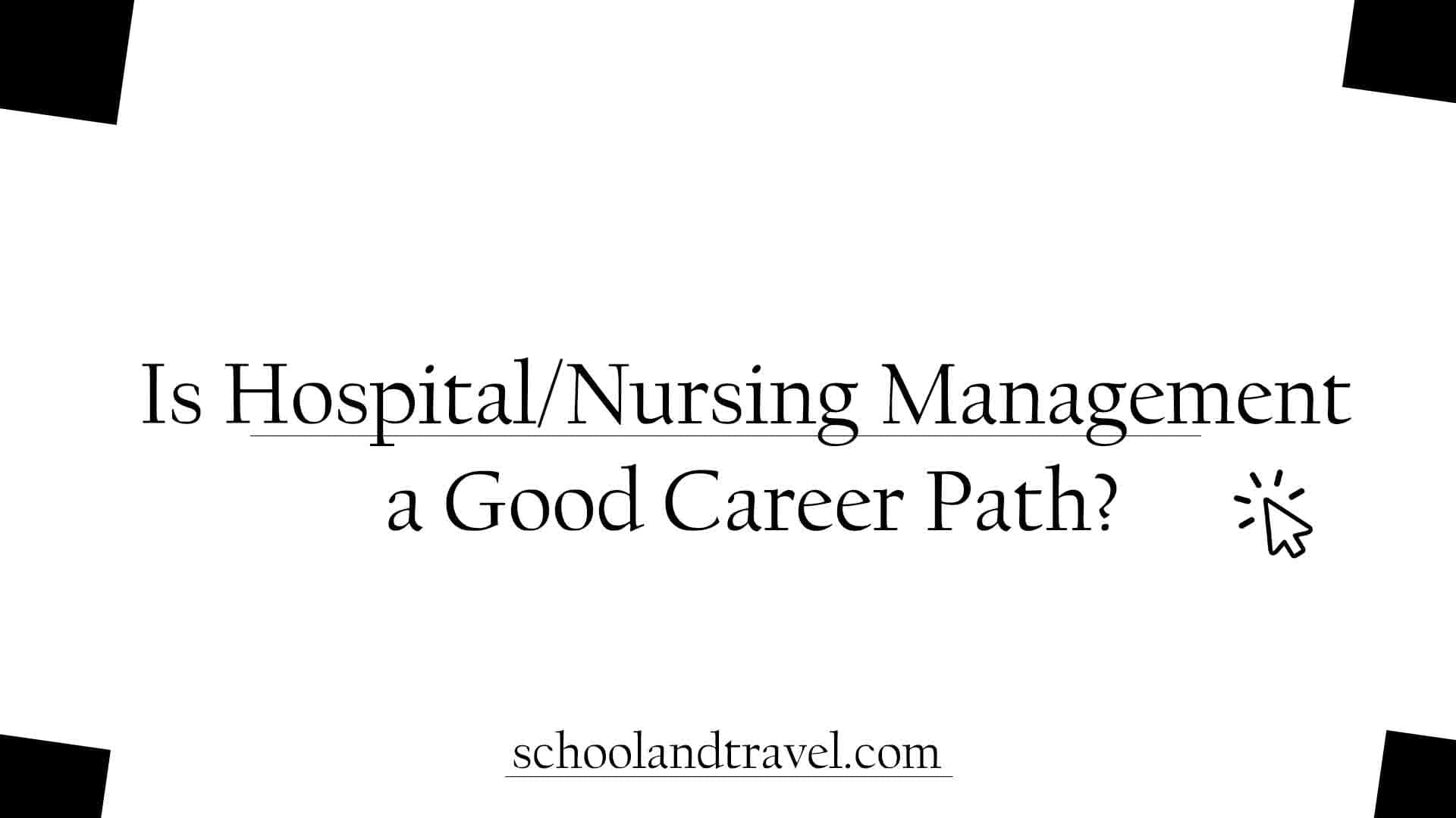 Is Hospital Nursing Management