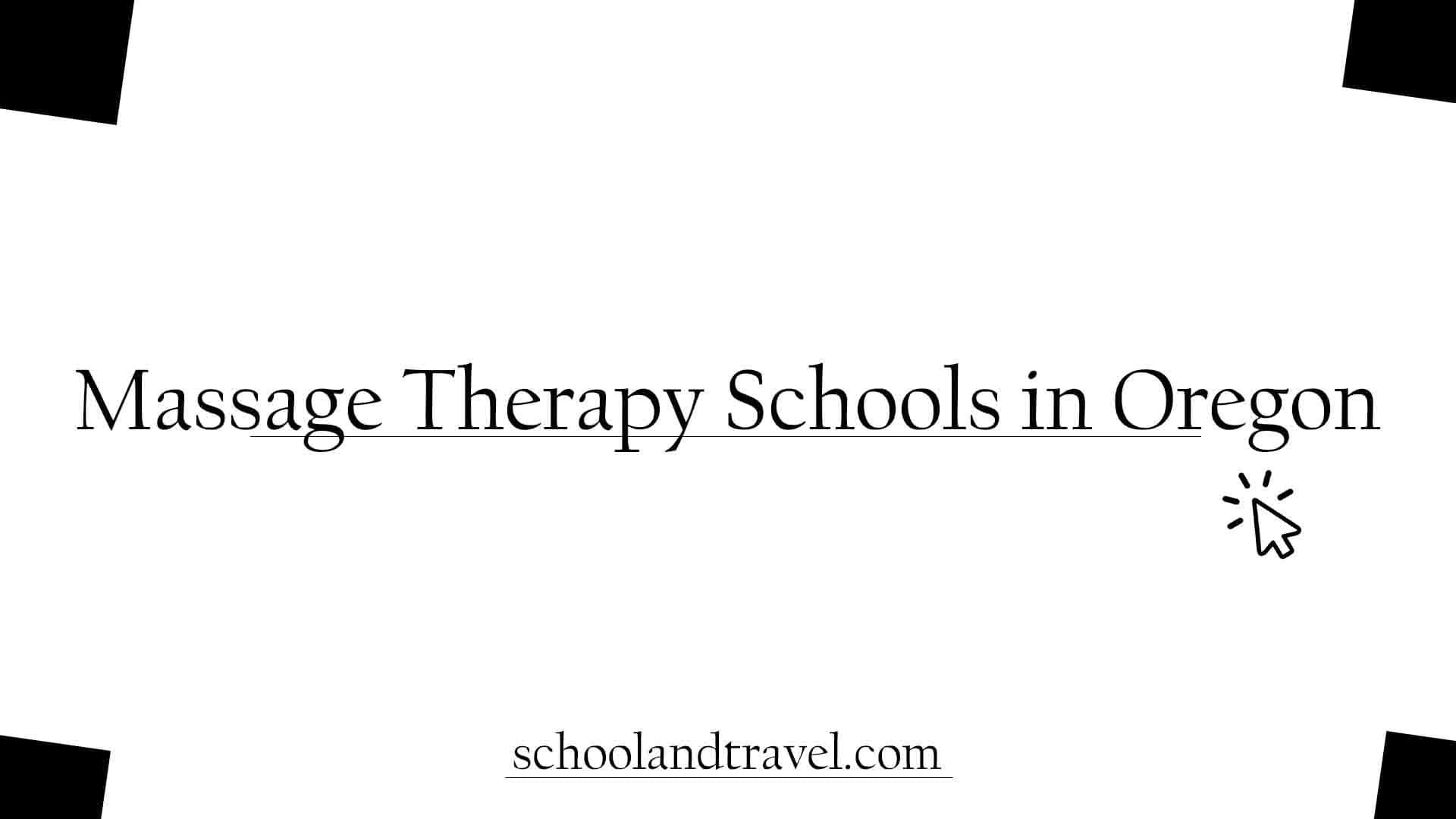 Massage Therapy Schools