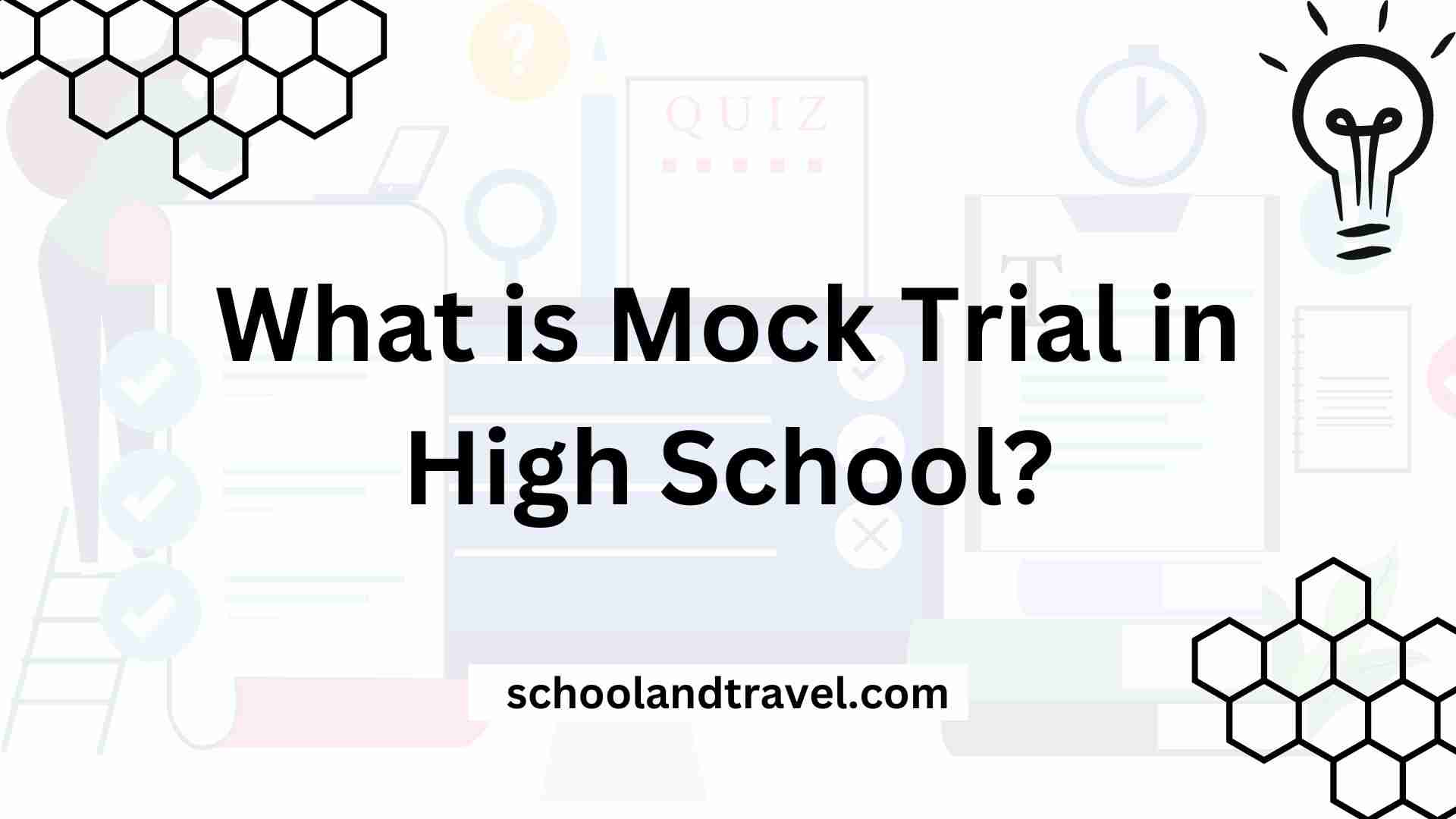 What is Mock Trial in High School?