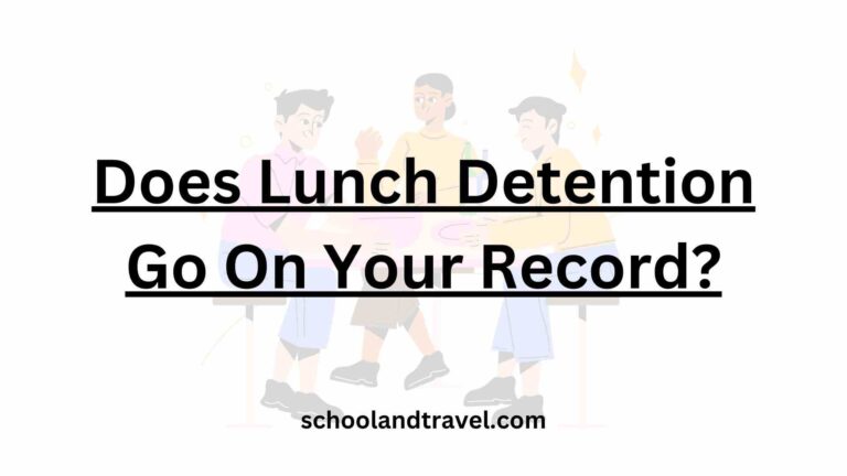 Does Lunch Detention Go On Your Record?