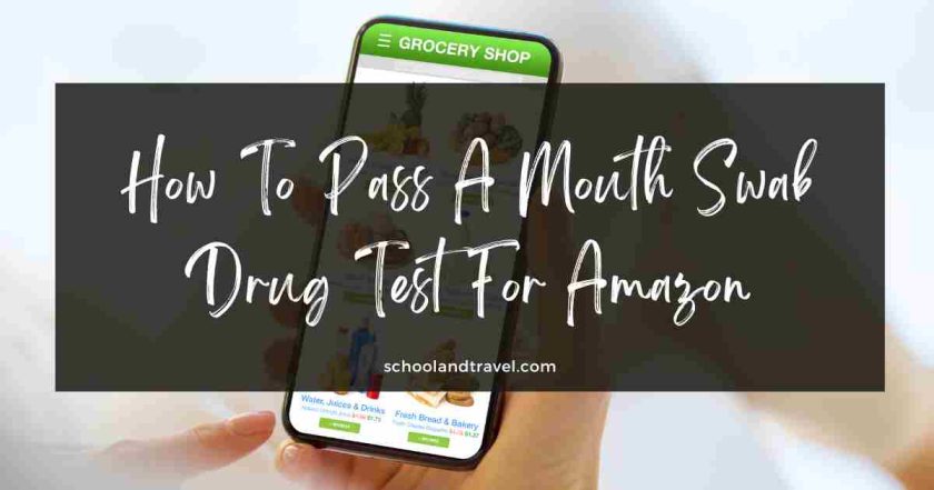 How To Pass A Mouth Swab Drug Test For Amazon