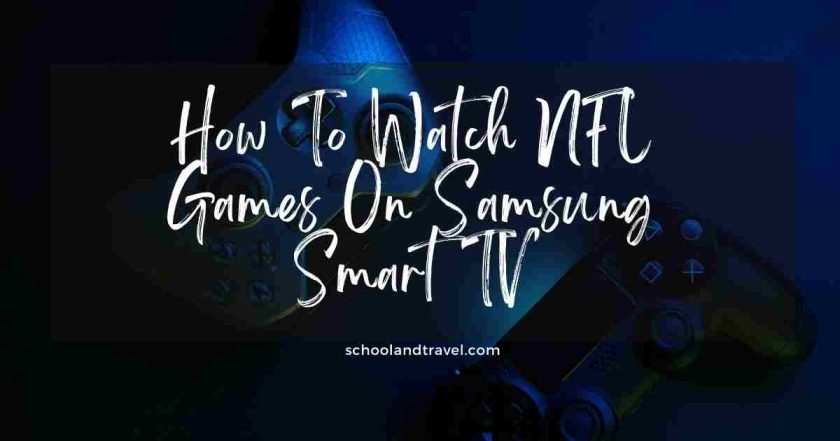 how-to-watch-nfl-games-on-samsung-smart-tv